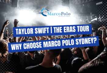 why-choose-marco-polo-sydney-taylor-swift