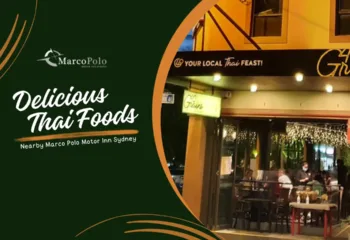 Thai foods - Near by Marco Polo Motor Inn Sydney